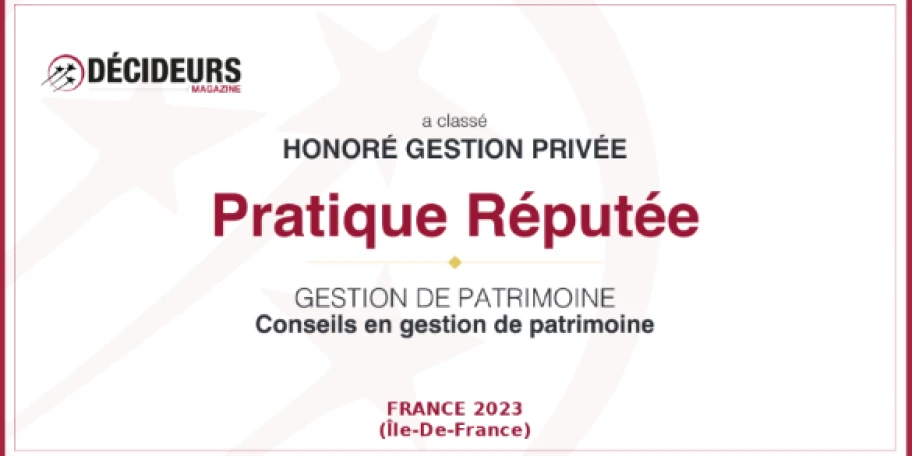 Honoré Gestion Privée parmi les meilleurs cabinets en gestion de patrimoine. 